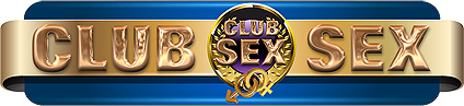 CLUB SEX - The online sex club
